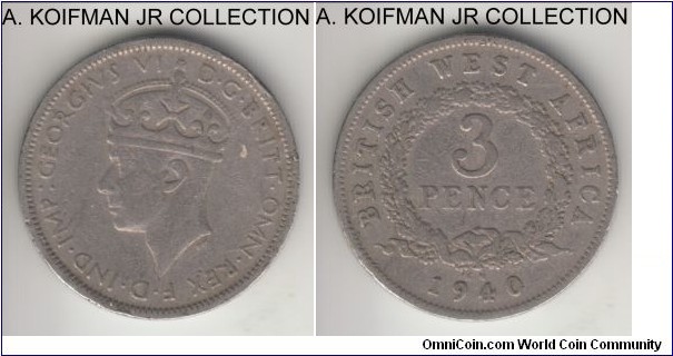 KM-21, 1940 British West Africa 3 pence, Kings Norton mint (KN mint mark); copper nickel, reeded security edge; George VI, common year, well circulated, fine or almost.