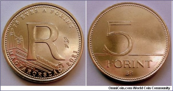 Hungary 5 forint.
2021, 75 Years of the Forint - R