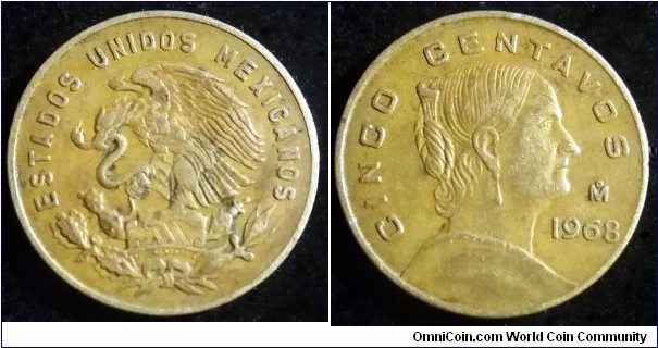 Mexico 5 centavos.
1968
