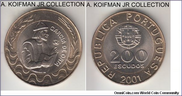 KM-655, 2001 Portugal 200 escudos, INCM mint (INCM mint mark); bi-metallic, segment reeded edge; last year of the pre-euro type, smaller mintage, brilliant uncirculated.