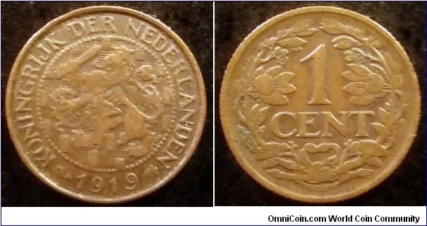 Netherlands 1 cent.
1919