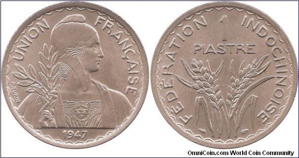 1 Piastre 1947 French Indochina