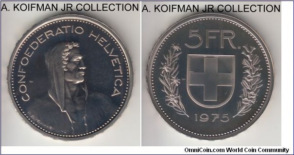 KM-40a.1, 1975 Switzerland 5 francs, Berne mint (B mint mark); proof, copper-nickel, reeded edge; 10,000 minted for annual proof sets, choice brilliant proof in mint set of issue.