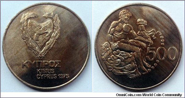 Cyprus 500 mills.
1975, Hercules coin.
Cu-ni. Mintage: 300.000 pcs.