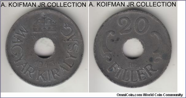 KM-520, 1943 Hungary 20 filler; iron, holed flan, plain edge; war time coinage under Regent Horthy, decent circulated and a bit of iron oxidation as common.