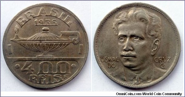 Brazil 400 reis.
1936, Oswaldo Cruz