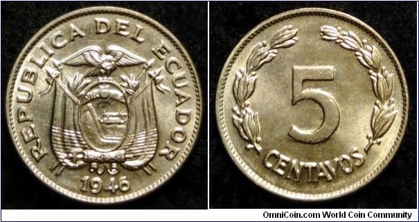 Ecuador 5 centavos.
1946