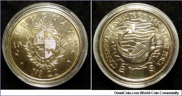Uruguay 20 nuevos pesos. 1984, World Fisheries Conference. F.A.O. issue. Cu-ni. Weight; 11,7g. Diameter; 30mm. Mintage: 3.771 pcs. Rare coin.