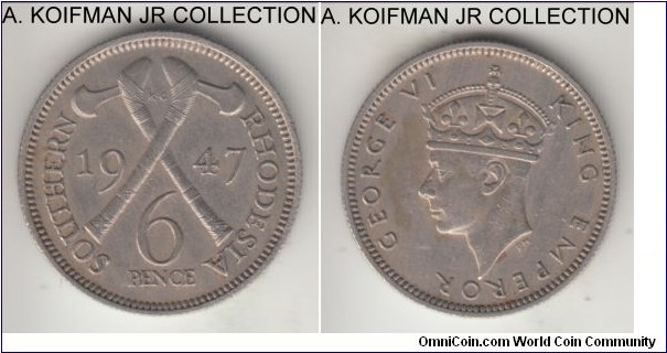KM-17b, 1947 Southern Rhodesia 6 pence; copper-nickel, reeded edge; George VI, first and 1-year only base metal type, good extra fine details, a bit of obverse toning.