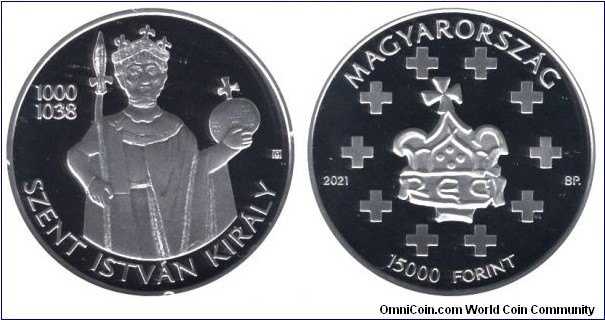 Hungary, 15000 forint, 2021, Ag, 34mm, 31.1g, 1000-1038, King Stephen I.