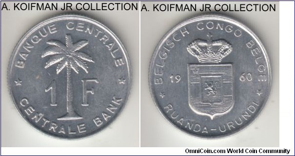 KM-4, 1960 Belgian Congo - Ruanda-Urundi franc; aluminum, reeded edge; bright white uncirculated.