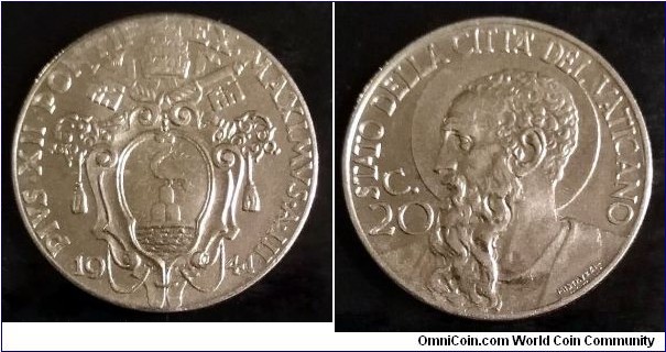 Vatican 20 centesimi.
1941, Pontif. Pius XII. Stainless steel. Mintage: 125.000 pcs.