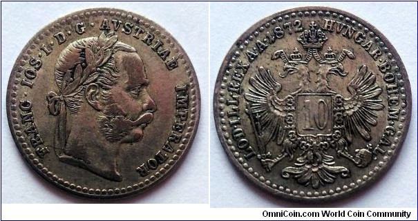 Austria 10 kreuzer.
1872, Franz Joseph I. Ag 400.
