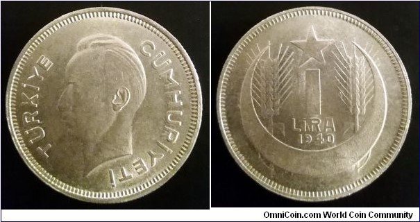 Turkey 1 lira. 1940, İsmet İnönü. Ag 830. Weight; 12g. Diameter; 29,5mm. Mintage: 253.000 pcs.