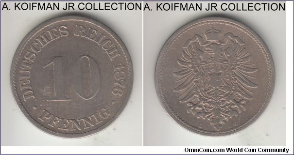 KM-6, 1876 Germany (Empire) 10 pfennig, Karlsruhe mint (G mint mark); copper-nickel, plain edge; Wilhelm I, early post-unification coinage, very good details but likely old cleaning.