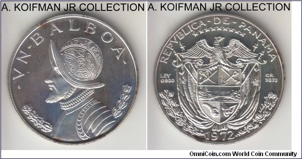 KM-27, 1972 Panama balboa, San Francisco mint; proof, silver, reeded edge; Vasco Nunez de Balboa, mintage 23,423 (Numista, correct) or 10,081, Krause, sets only), from one of the proof sets, few toning spots, otherwise brilliant proof.