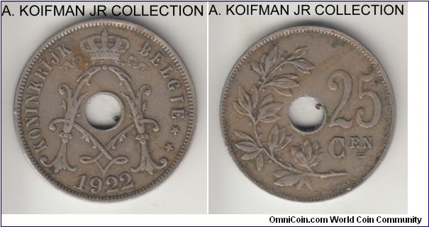 KM-69, 1922 Belgium 25 centimes; copper-nickel, holed flan, plain edge; Dutch legend BELGIE, regular, not overdate variety, average circulated, interestingly center hole has a piece of metal shaved off the hole edge and remaining.