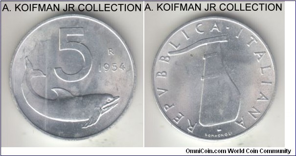 KM-92, 1954 Italy 5 lira, Rome mint (R mint mark); aluminum, plain edge; variety with obverse designer name far from the rim, choice uncirculated, mostly while with some area 