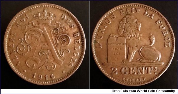 Belgium 2 centimes. 1914, Albert I. French text. Copper. Weight; 4g. Diameter; 21,5mm. Mintage: 490.543 pcs.