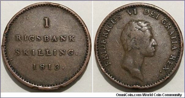 1 Rigsbank Skilling (Kingdom of Denmark / King Frederik VI // Copper 5.1g)