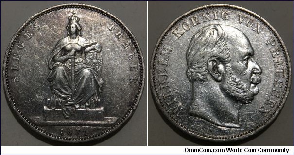 1 Thaler (Kingdom of Prussia / King Wilhelm I / Commemorative issue - Victory over France // SILVER 0.900 / 18.52g / ⌀33mm / Mintage: 880.000 pcs) 