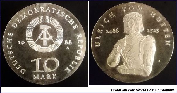 German Democratic Republic (East Germany) 10 mark. 1988, Ulrich von Hutten. Ag 500. Weight; 17g. Diameter; 31mm. Proof. Mintage: 3.000 pcs.