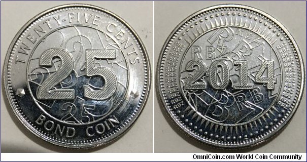 25 Cents (Republic of Zimbabwe / Bond Coin // Nickel plated Steel) 