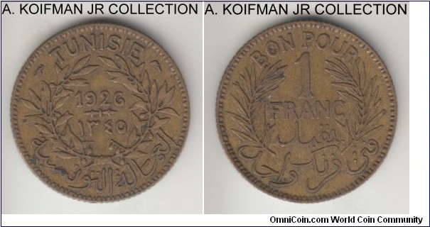 KM-247, AH1345 - 1926 Tunisia franc, Paris mint; aluminum-bronze, reeded edge; Chamber of Commerce coinage, smaller mintage and scarcer year, good very fine.