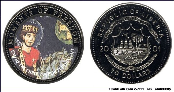 Liberia, 10 dollars, 2001, Cu-Ni, 28.5g, 38.61mm, Moments of Freedom, End of Christian Persecution - 313, Constantine I.
