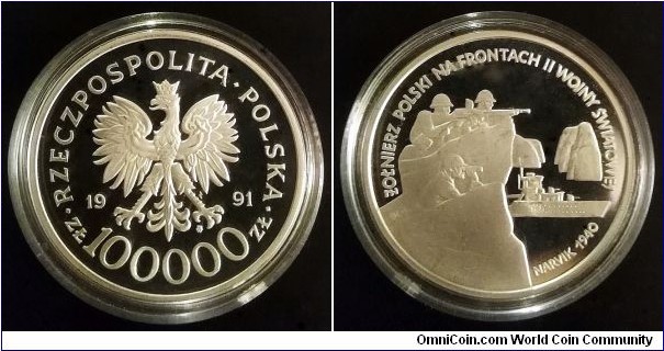 Poland 100000 złotych. 1991, Polish soldier on the fronts of the Second World War - Narvik 1940. Ag 750. Weight; 16,50g. Diameter; 32mm. Proof. Mintage: 12.000 pcs.