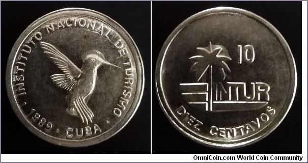Cuba 10 centavos. 1989, INTUR - Visitor's Coinage.