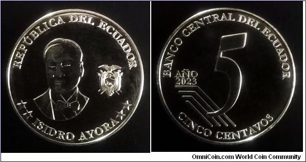 Ecuador 5 centavos. 2023, Isidro Ayora