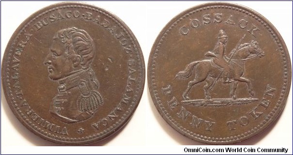 AE 1 Penny Wellington Token Cossack. Struck in 1813 as a souvenir of the visit by a Russian Cossack named Alexander Wittischendst to London, England. It was probably struck at the mint of Sir Edward Thomason, in Birmingham, England.
