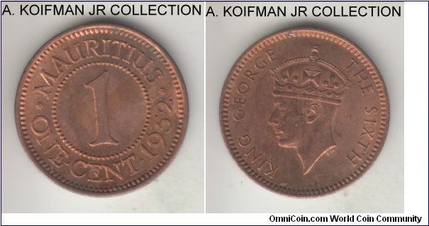 KM-25, 1952 Mauritius cent; bronze, plain edge; George VI, 2-year type, red brown uncirculated.