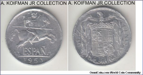 KM-766, 1953 Spain (Republic) 10 centimos; aluminum, coarse reeded edge; crudely struck uncirculated.