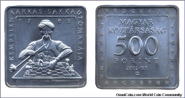 Hungary, 500 forint, 2002, Cu-Ni, 28.43mm, 14g, MM: B.P., Commemorating the great Hungarian inventions: Kempelen's Chess Machine from 1769.                                                                                                                                                                                                                                                                                                                                                                                                 