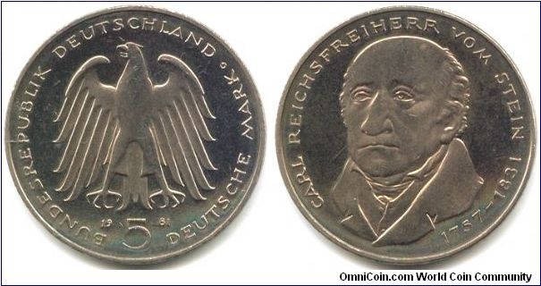 Germany, 5 mark 1981. 
150th Anniversary - Death of Carl Reichsfreiherr vom Stein.