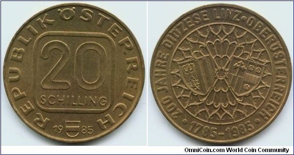 Austria, 20 schilling 1985.
200th Anniversary - Diocese of Linz.
