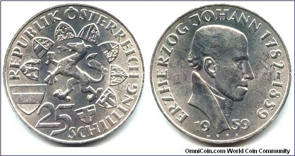 Austria, 25 schilling 1959. 100th Anniversary - Death of Archduke Johann.