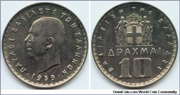 Greece, 10 drachmai 1959. King Paul I.