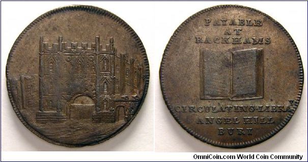 Halfpenny sized Conder Token.
Suffolk Bury.
Abbey Gate Bury.
Payable at Rackhams Circulating Library Angel Hill Bury