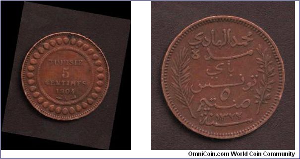5 Tunisian Cents issued 1904 , From Mohamed El- Haady Baij Of Tunisia