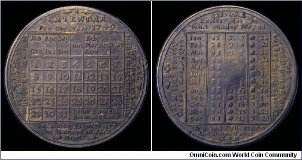 1749 England Calendar Medal.
Shows phases of the moon and religious holidays.
Possibly brass.