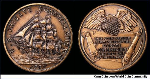 1797 dated medal for the US Frigate  Constellation.
This coin struck from parts of the Frigate CONSTELLATION the first ship of the U.S. Navy

Medal was made in the mid-20th century after refitting of the Constellation was completed.