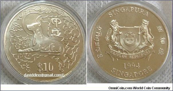 SINGAPORE 1994 YEAR OF DOG $10  PROOF-LIKE COIN.PEOPLE BORN IN DOG YEARS ARE KNOWN TO BE CLEVER, TRUSTWORTHY,HARDWORKING & LOYAL. FOR SALE. PLEASE MAKE AN OFFER.