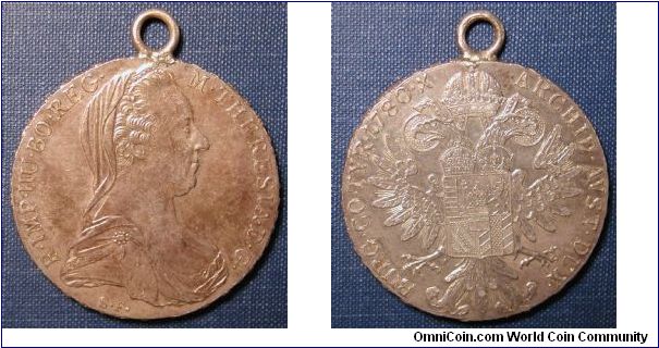 1780 Maria Theresa Thaler always struck with the same year, most likely a restrike mounted as a pendant.