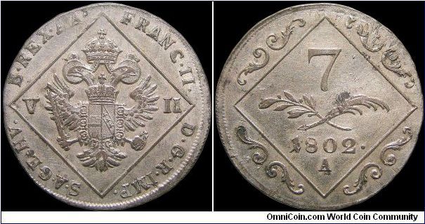 7 Kreutzer

Overstruck on 1795 12 Kreutzer, Vienna mint.                                                                                                                                                                                                                                                                                                                                                                                                                                                          