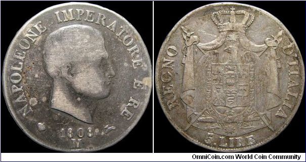 5 Lire, Napoleonic Kingdom of Italy, Milan mint                                                                                                                                                                                                                                                                                                                                                                                                                                                                     