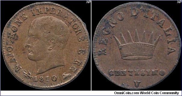1 Centesimo, Napoleonic Kingdom of Italy. Venice mint.                                                                                                                                                                                                                                                                                                                                                                                                                                                              