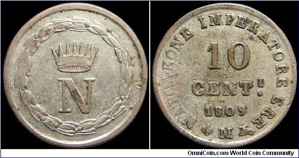 10 Centesimi, Napoleonic Kingdom of Italy. Milan mint, adjustment marks on reverse, good silvering on a billon coin.                                                                                                                                                                                                                                                                                                                                                                                                